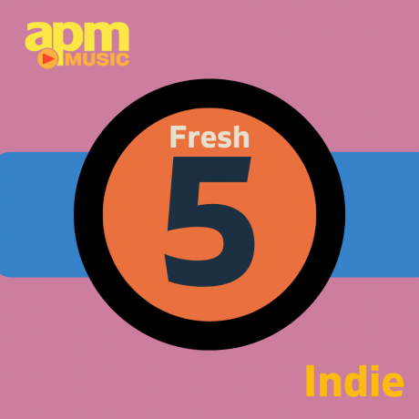 APM Fresh Five Indie Tracks