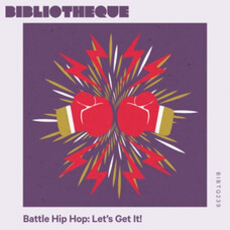 Album cover of Bibliotheque's Album Battle Hp Hop: Let's Get It