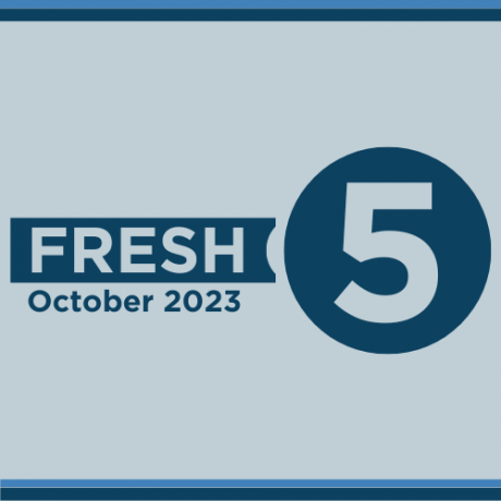 Fresh Five October 2023
