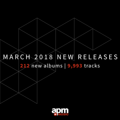 APM Music - New Releases - March 2018