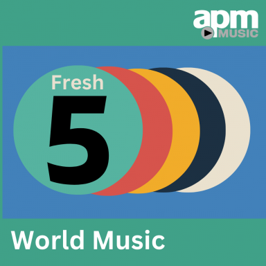 Fresh Five: World Music