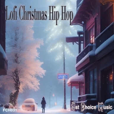 1st Choice Music Gives Classic Christmas Tunes a Lofi Hip Hop Makeover